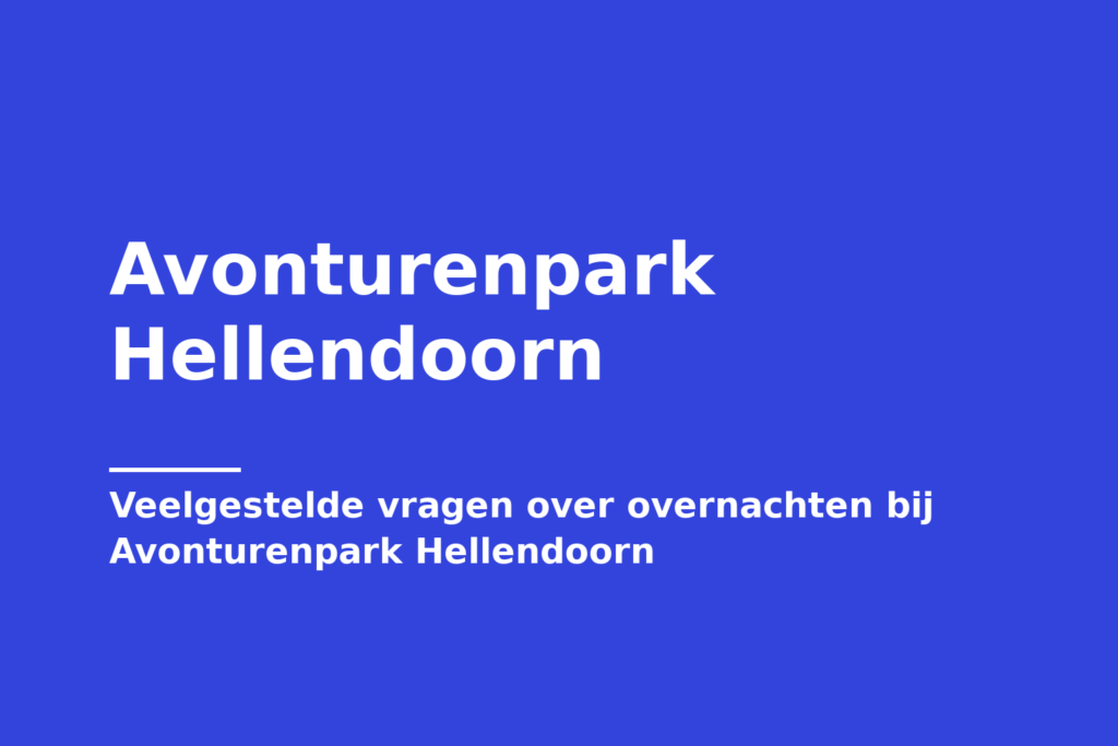 Avonturenpark Hellendoorn
