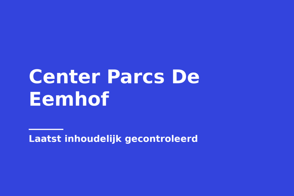 Center Parcs De Eemhof