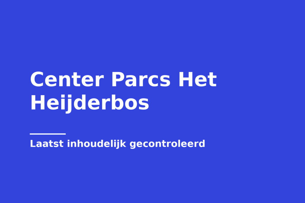 Center Parcs Het Heijderbos