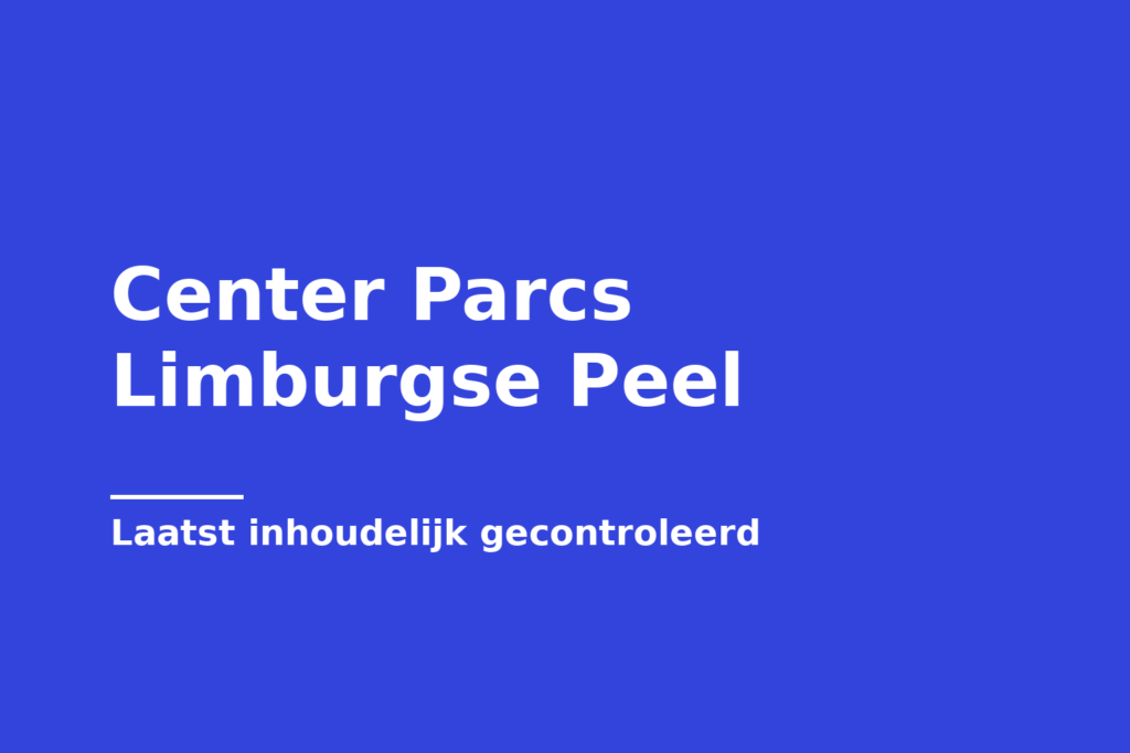 Center Parcs Limburgse Peel