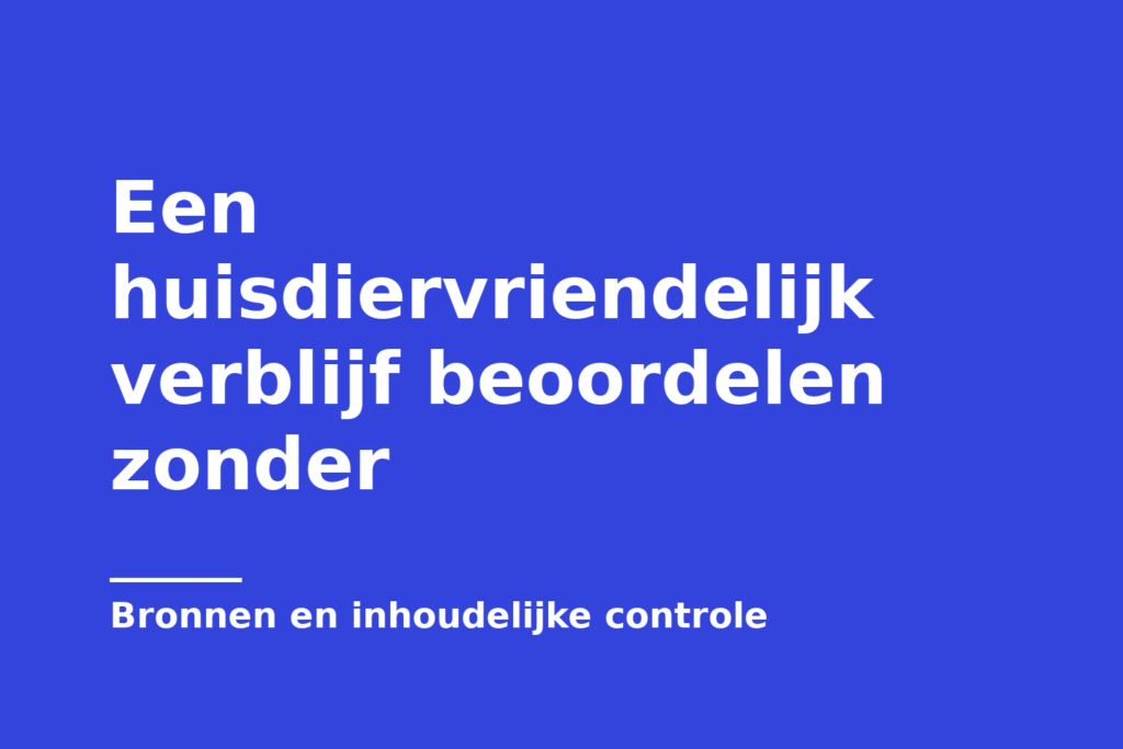 Een huisdiervriendelijk verblijf beoordelen zonder