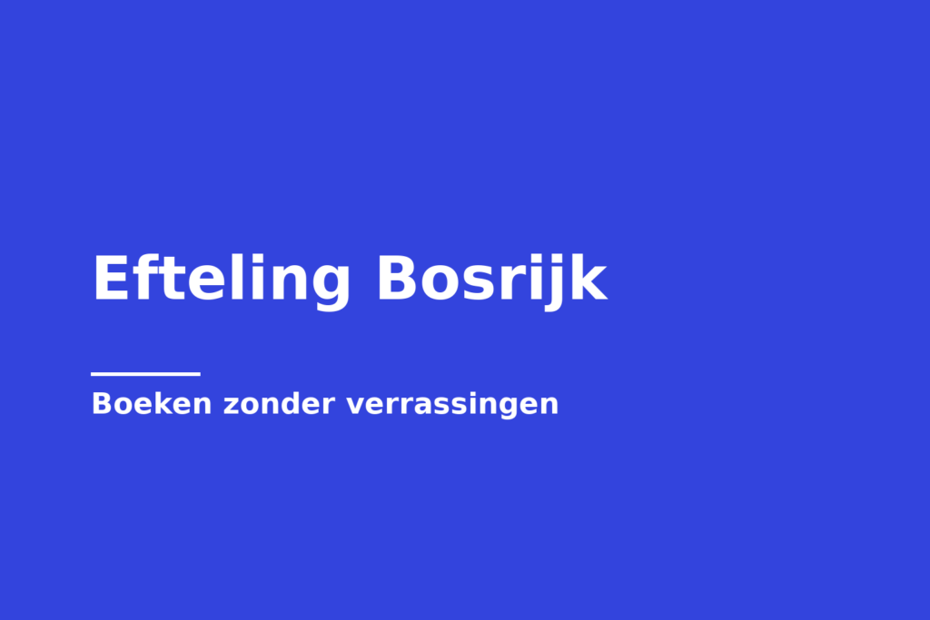 Efteling Bosrijk