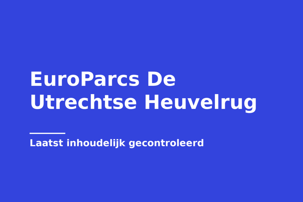 EuroParcs De Utrechtse Heuvelrug