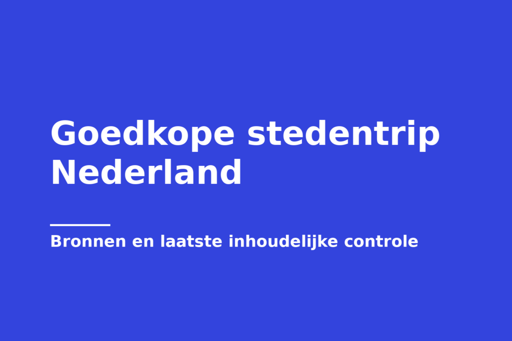 Goedkope stedentrip Nederland