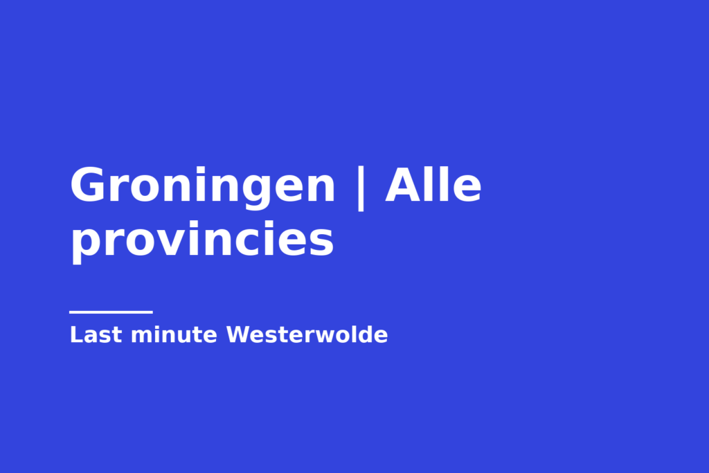 Groningen | Alle provincies