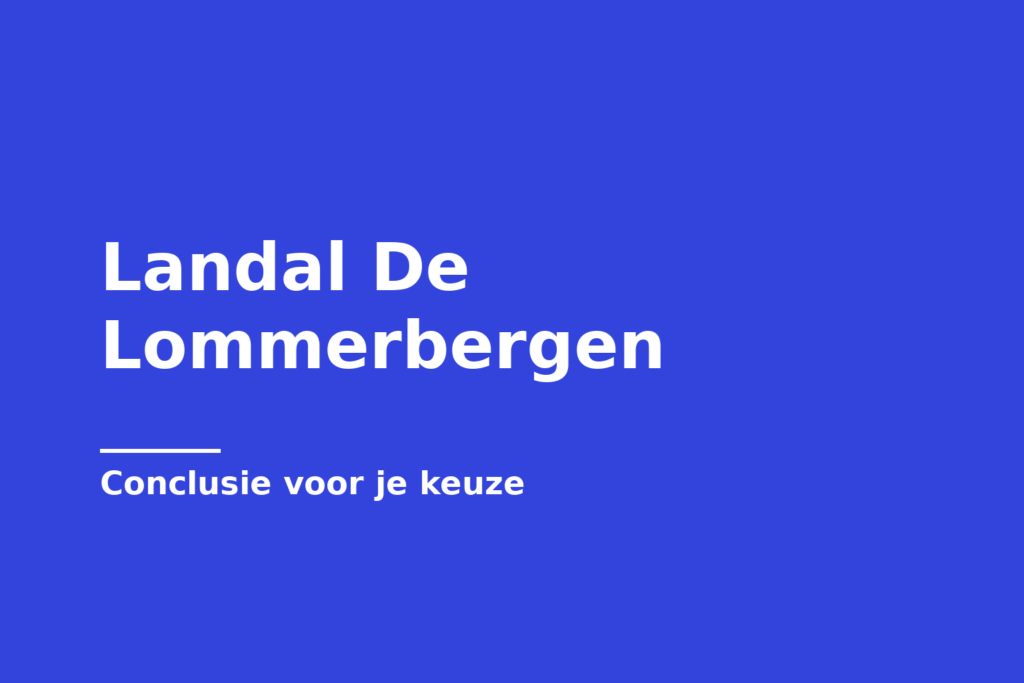 Landal De Lommerbergen