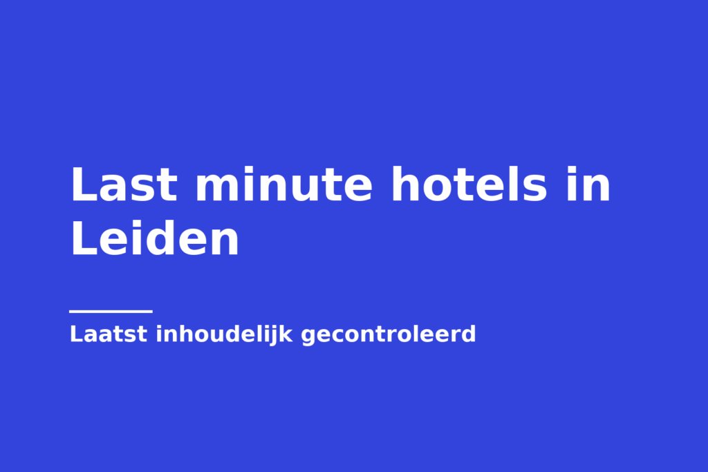 Last minute hotels in Leiden