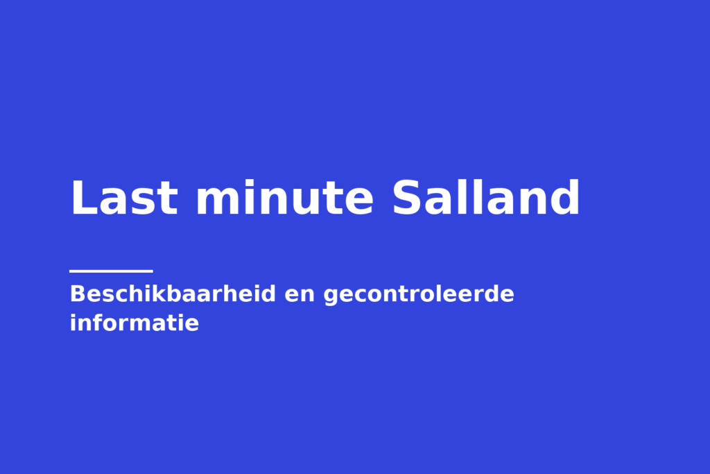 Last minute Salland