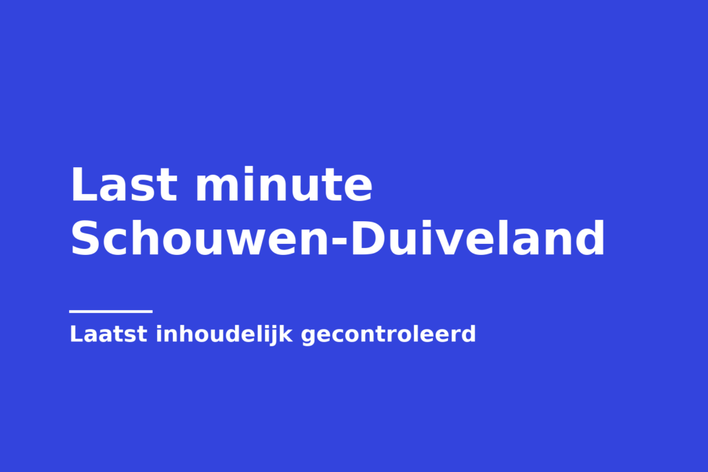 Last minute Schouwen-Duiveland