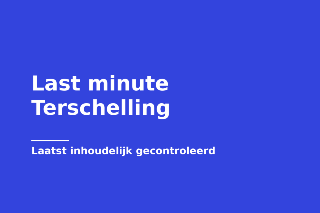 Last minute Terschelling