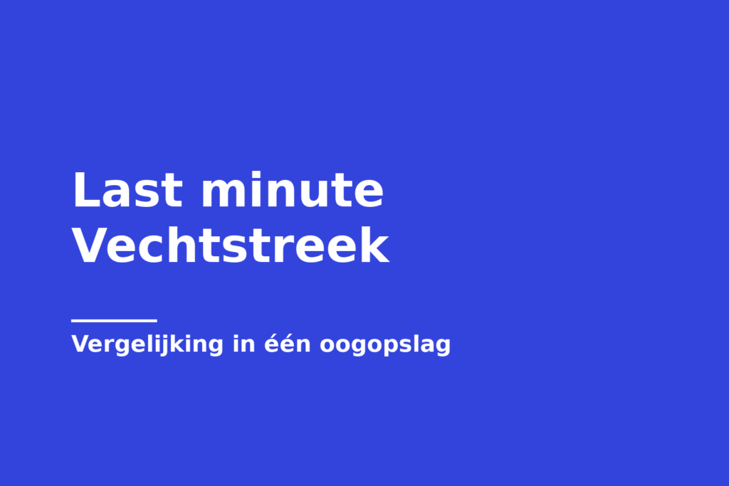 Last minute Vechtstreek