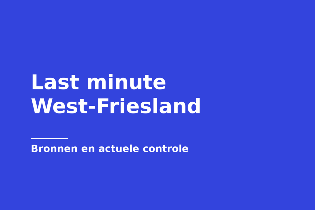 Last minute West-Friesland