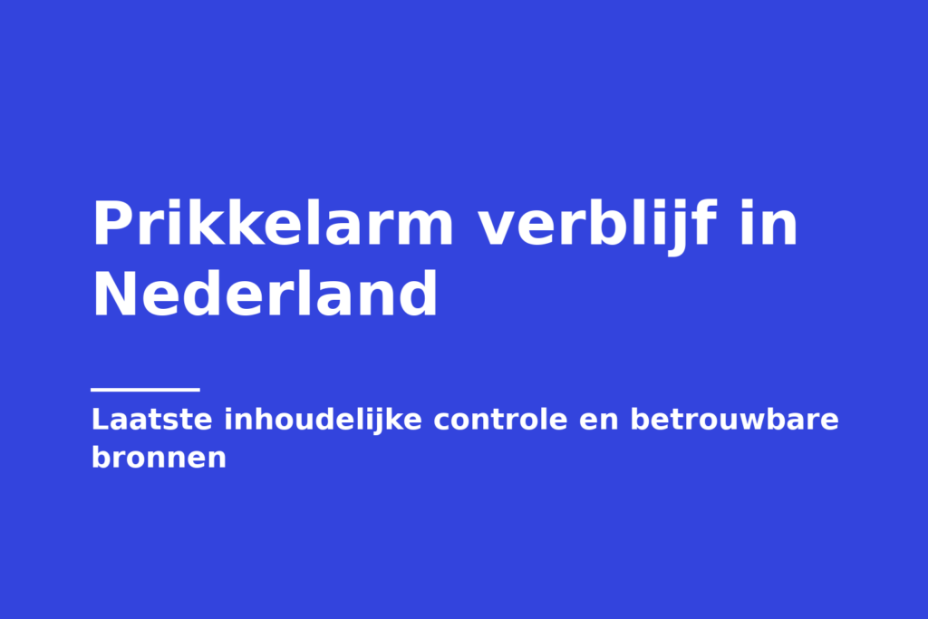 Prikkelarm verblijf in Nederland