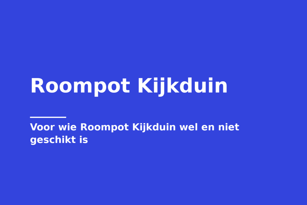 Roompot Kijkduin