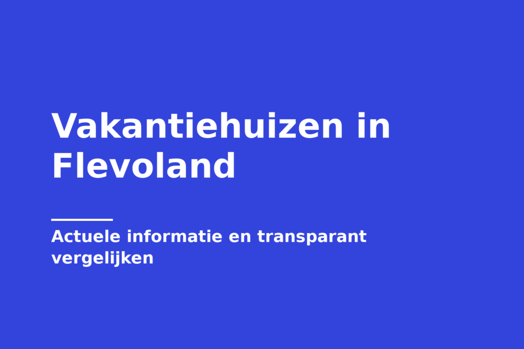 Vakantiehuizen in Flevoland