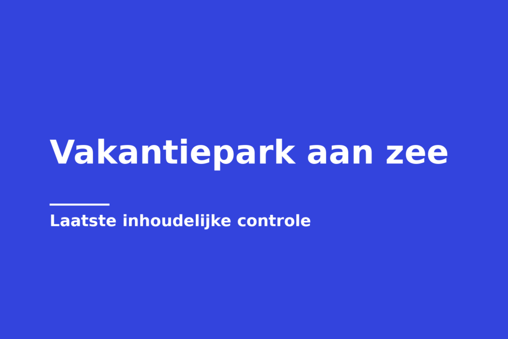 Vakantiepark aan zee