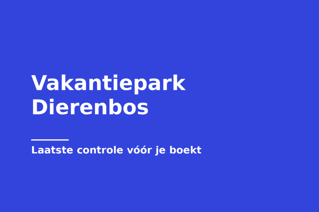 Vakantiepark Dierenbos