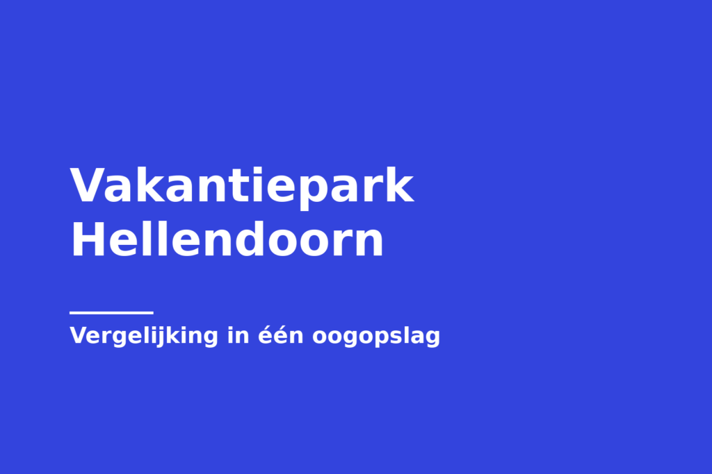 Vakantiepark Hellendoorn
