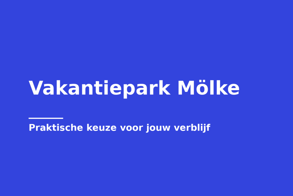 Vakantiepark Mölke