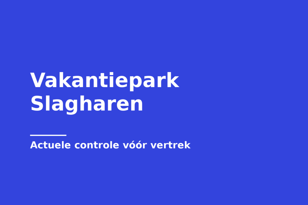 Vakantiepark Slagharen