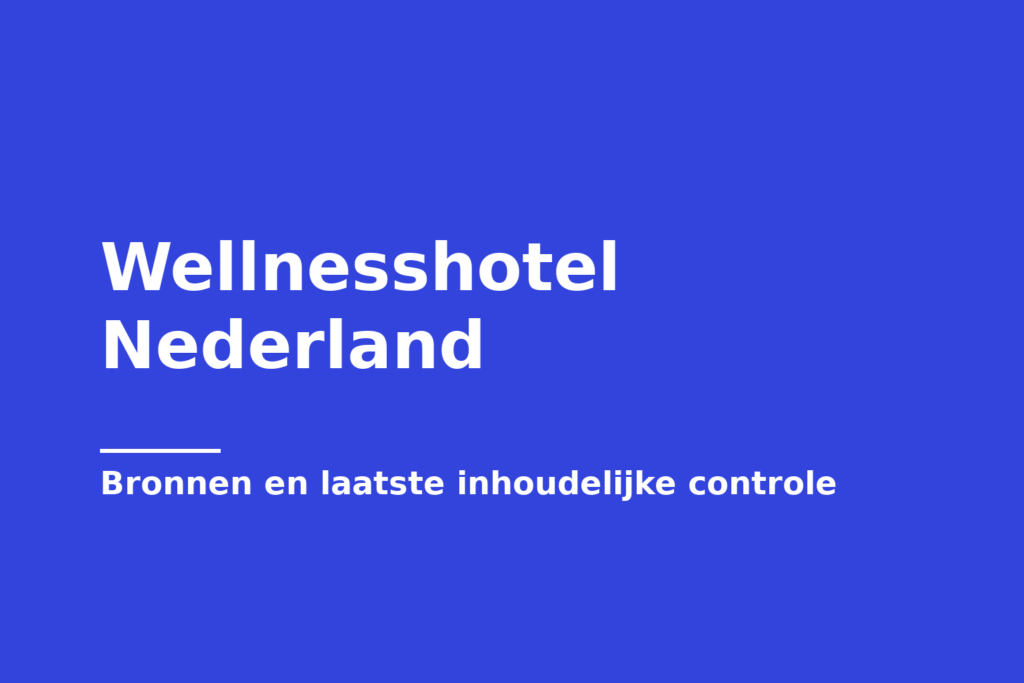 Wellnesshotel Nederland